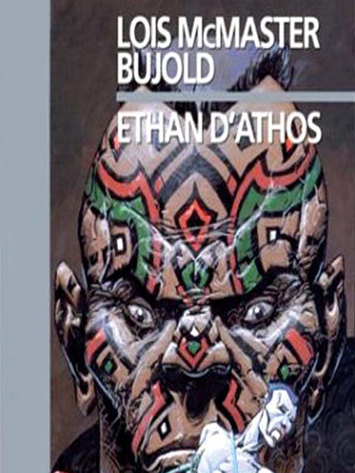 Title details for Ethan of Athos by Lois McMaster Bujold - Available